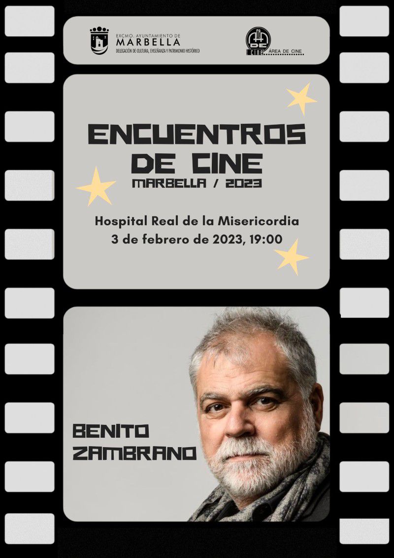 Encuentros de Cine: Benito Zambrano