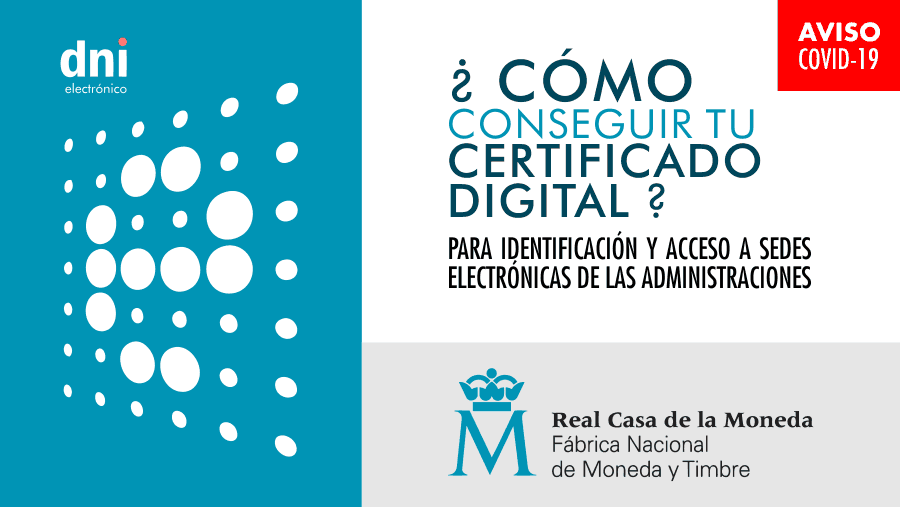 Obtener Certificado Digital - Real Casa de la Moneda / Fábrica Nacional de Moneda y Timbre