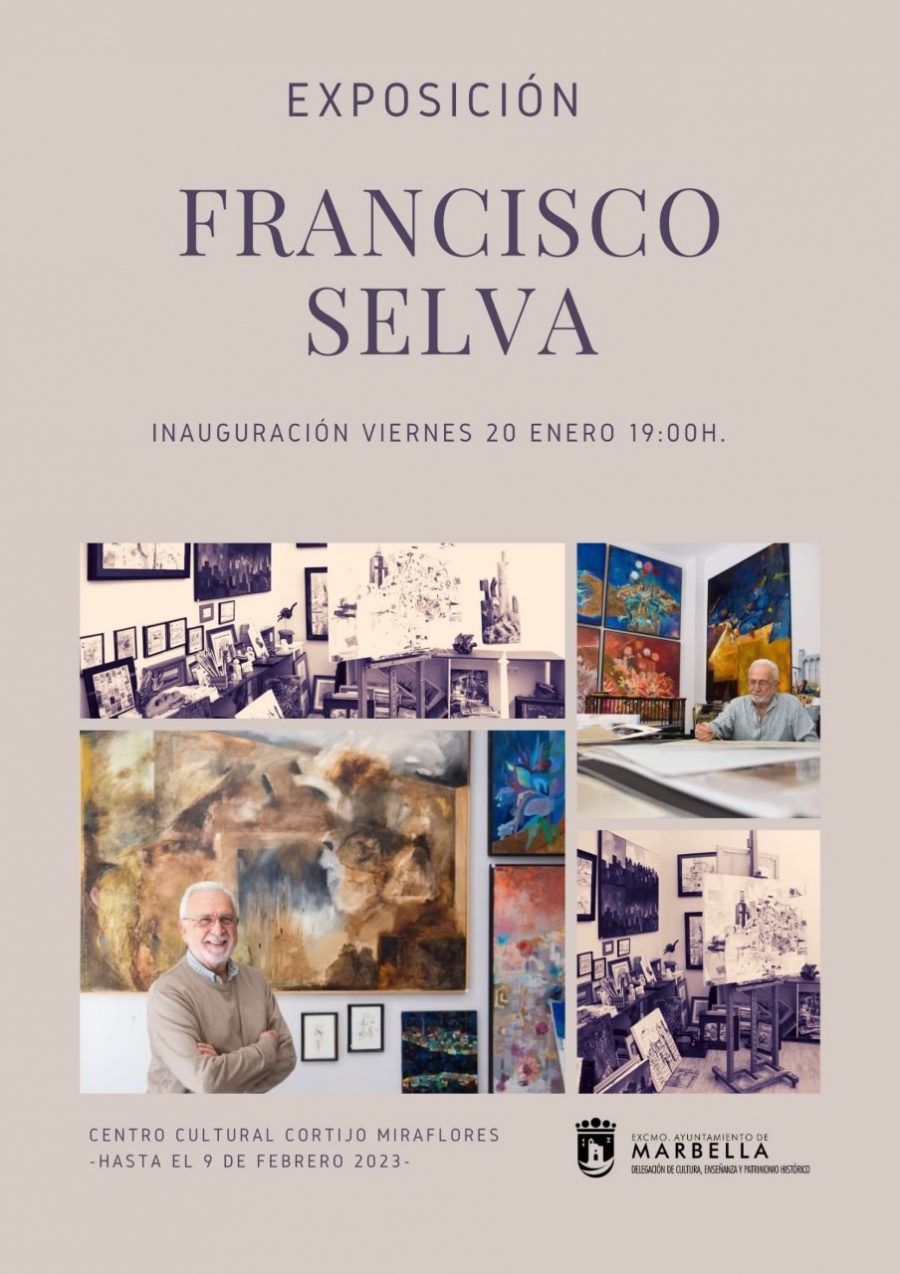 El Centro Cultural Cortijo Miraflores albergará desde mañana la exposición del pintor Francisco Selva a beneficio de la Fundación Escuela y Familia