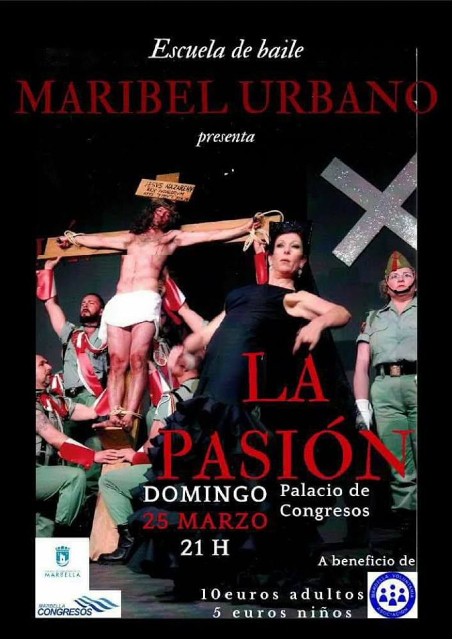 La Academia de Baile de Maribel Urbano ofrece este domingo en el Palacio de Congresos el espectáculo ‘La Pasión’, a beneficio de Marbella Voluntaria