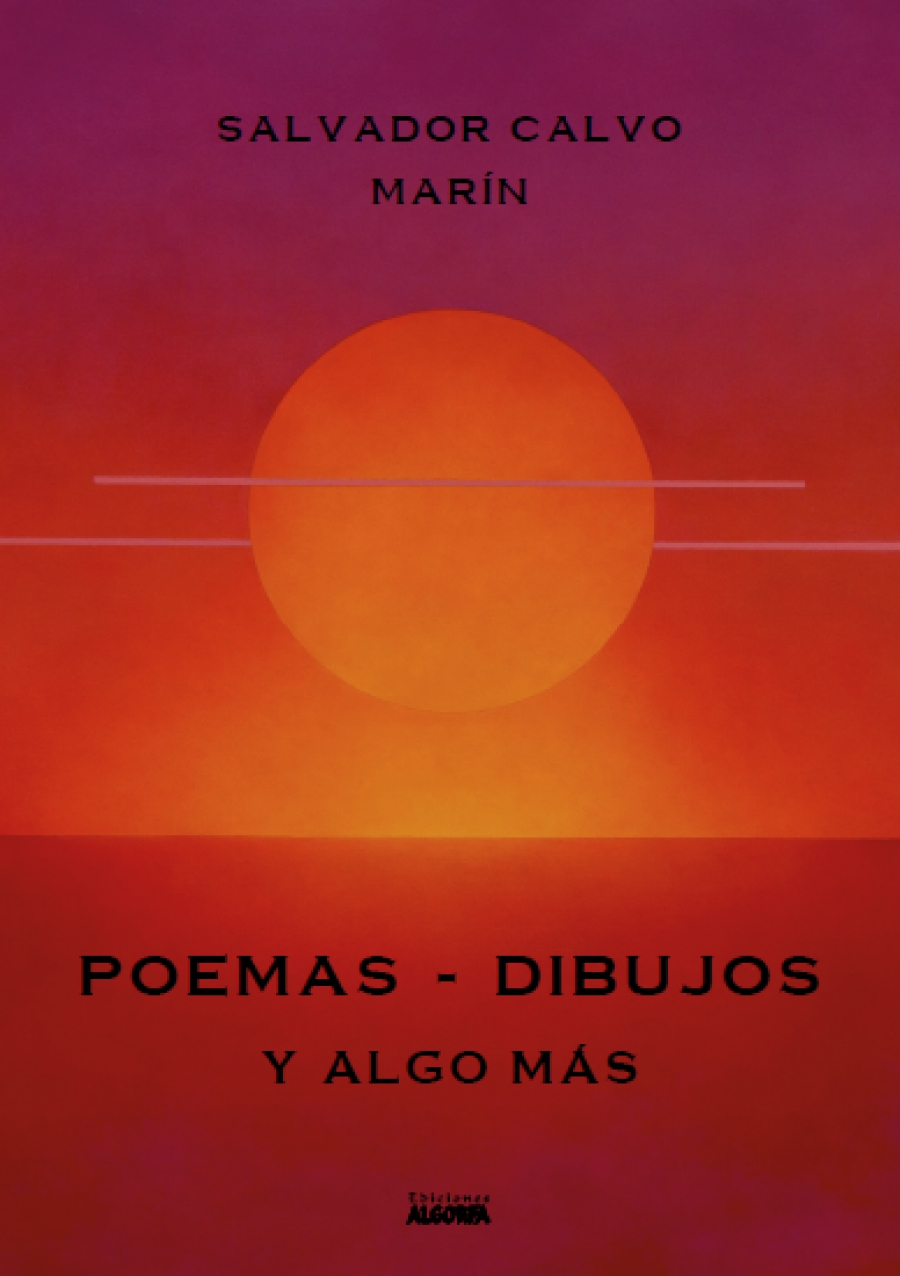El Centro Cultural Cortijo Miraflores acoge el jueves la presentación del libro ‘Poemas-Dibujos y algo más’, de Salvador Calvo