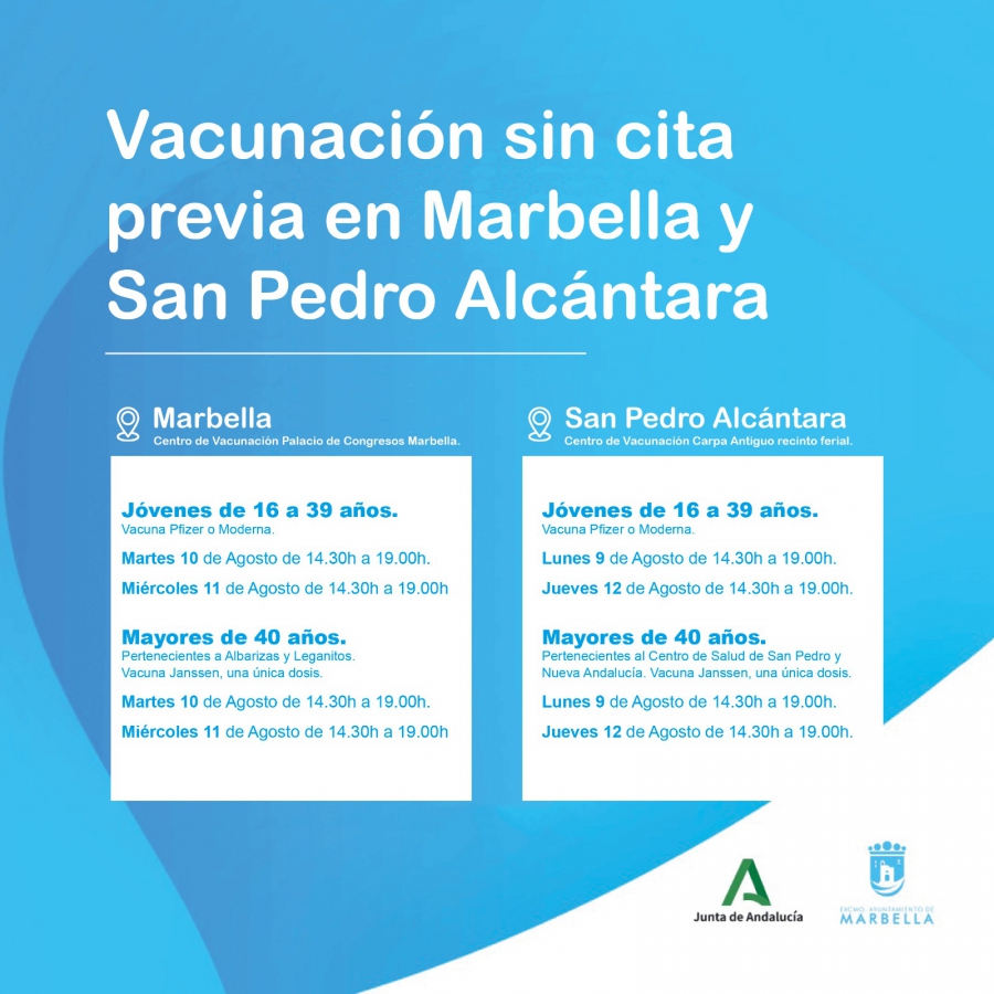 Los mayores de 16 años contarán esta semana con cuatro nuevas jornadas en Marbella y San Pedro para vacunarse sin necesidad de solicitar cita previa