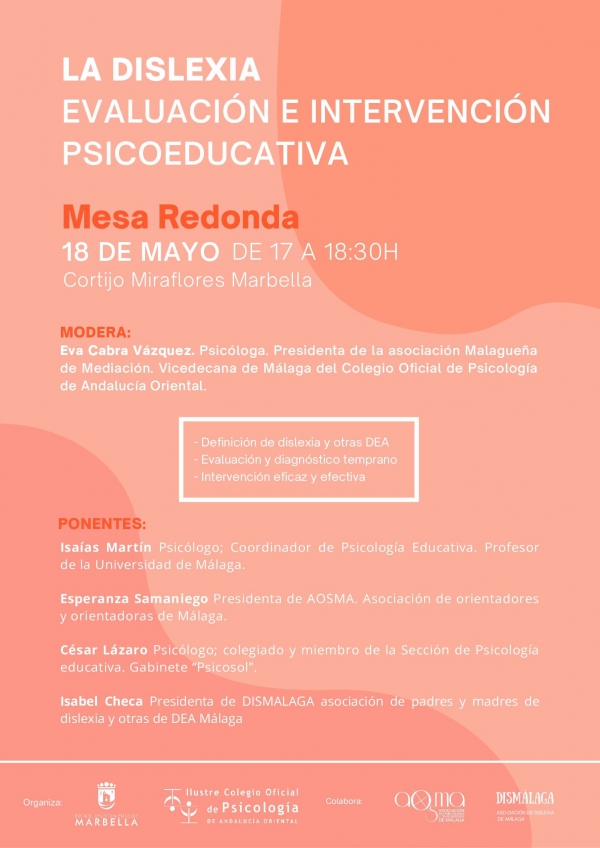 El Centro Cultural Cortijo Miraflores de Marbella será el escenario el próximo 18 de mayo de la mesa redonda ‘La dislexia. Evaluación e intervención psicoeducativa’