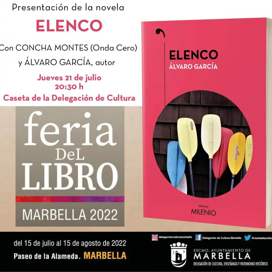 La Feria del Libro de Marbella albergará mañana jueves 21 de julio la presentación de la novela ‘Elenco’, del autor Álvaro García