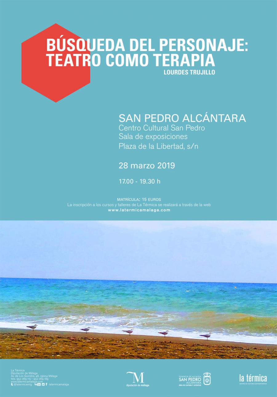 La Tenencia de Alcaldía y La Térmica organizan el taller de teatro ‘Búsqueda del personaje’, el 28 de marzo, en el Centro Cultural San Pedro Alcántara