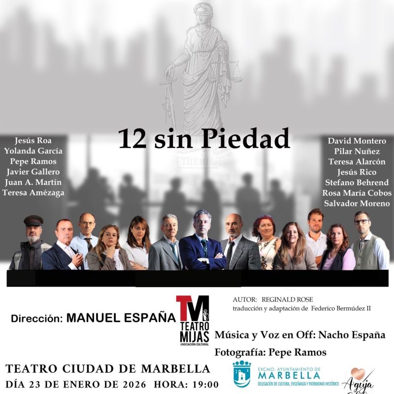 El Teatro Ciudad de Marbella albergará esta tarde la representación de la obra ’12 sin Piedad’, a beneficio de la Asociación Aguja Solidaria